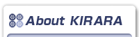 about KIRARA